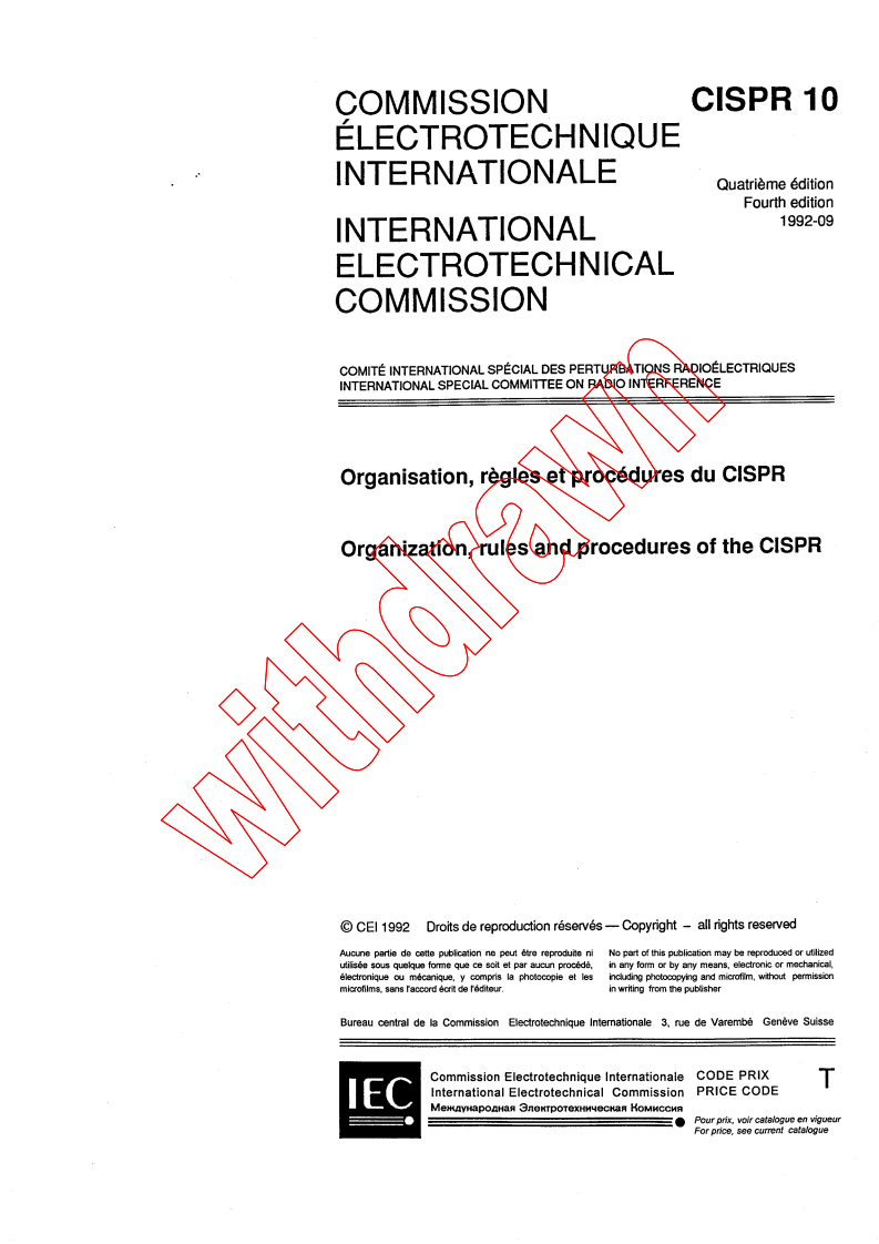 CISPR 10:1992 - Organization, rules and procedures of the CISPR
Released:9/15/1992
Isbn:283182429X