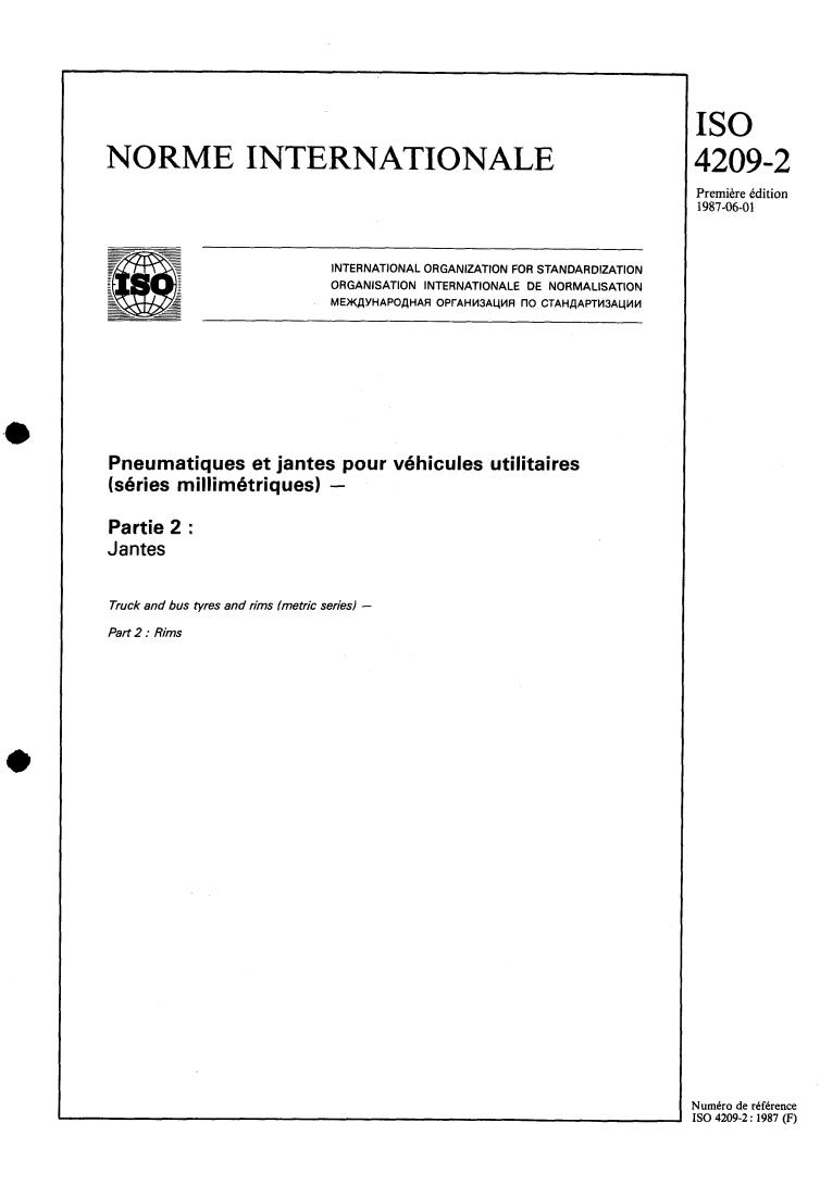 ISO 4209-2:1987 - Truck and bus tyres and rims (metric series) — Part 2: Rims
Released:5/21/1987