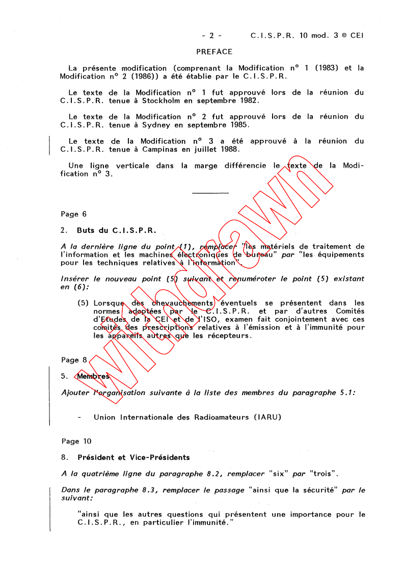 CISPR 10:1981/AMD3:1989 - Amendment 3 - Organization, rules and procedures of the CISPR
Released:6/1/1989