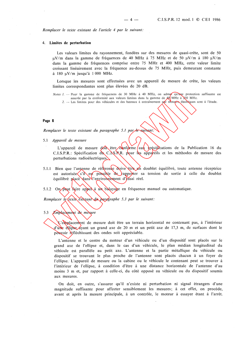 CISPR 12:1978/AMD1:1986 CISPR 12:1978/AMD1:1986 - Amendment 1 - Limits and methods of measurement of radio interference characteristics of vehicles, motor boats, and spark-ignited engine-driven devices
Released:2/1/1986 - Page 4 preview