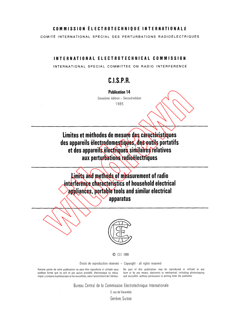 CISPR 14:1985 - Limits and methods of measurement of radio interference characteristics of household electrical appliances, portable tools and similar electrical apparatus
Released:1/1/1985