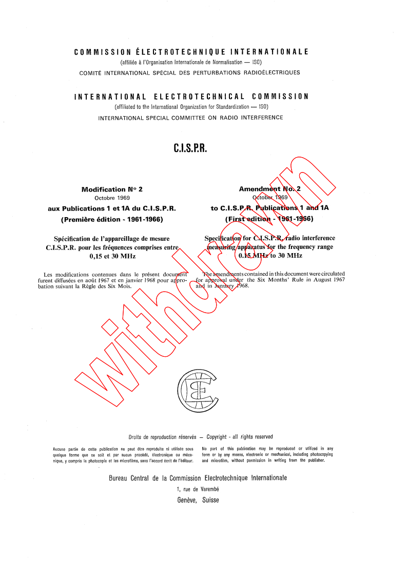 CISPR 1A:1966/AMD2:1969 - Amendment 2 - Specification for CISPR radio interference measuring apparatus for the frequency range 0,15 MHz to 30 MHz
Released:10/1/1969
