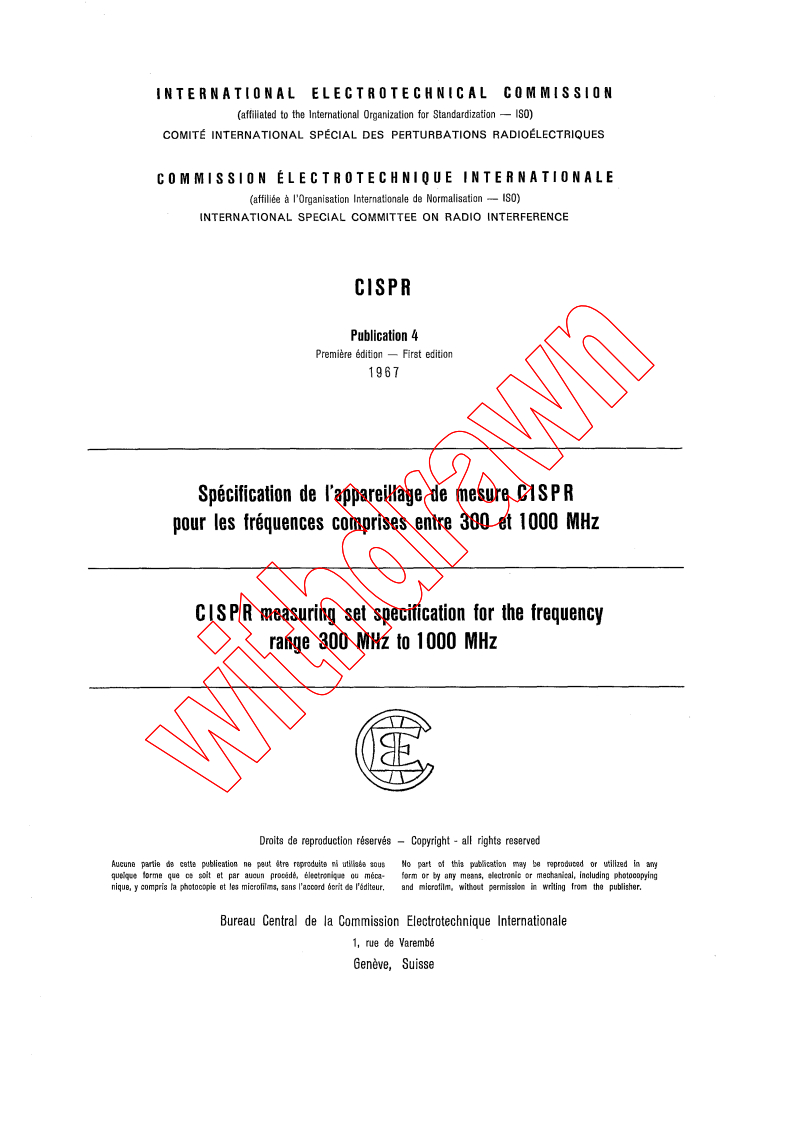 CISPR 4:1967 - CISPR measuring set specification for the frequency range 300 MHz to 1 000 MHz
Released:1/1/1967