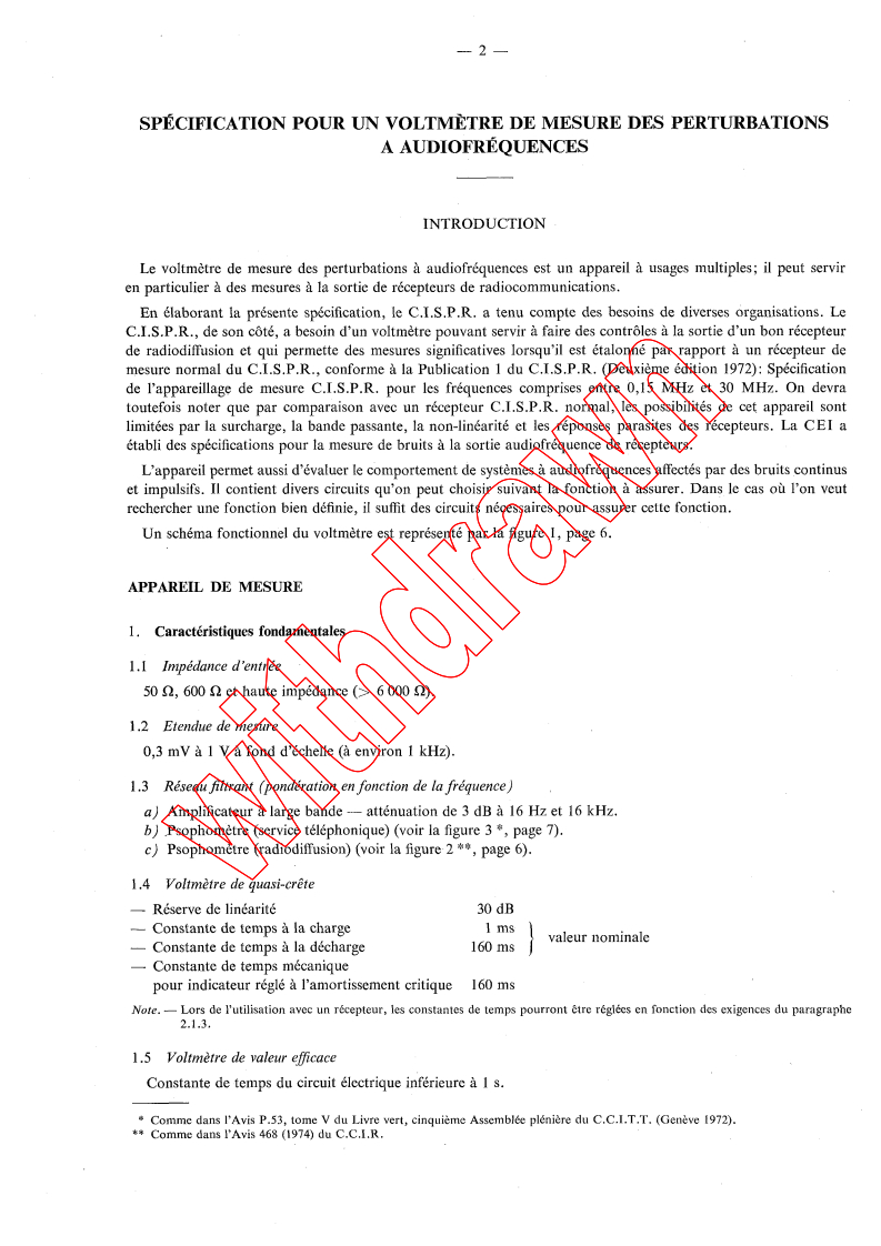 CISPR 6:1976 CISPR 6:1976 - Specification for an audio-frequency interference voltmeter
Released:1/1/1976 - Page 4 preview