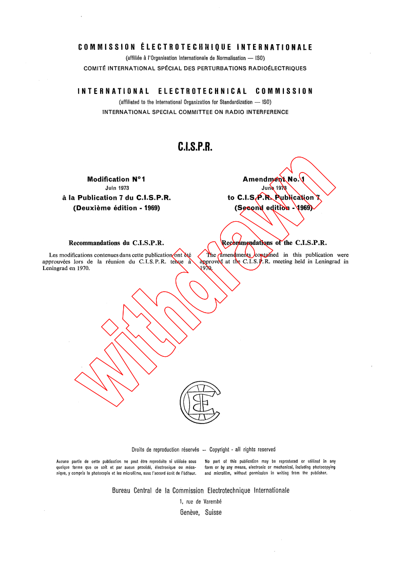 CISPR 7:1969/AMD1:1973 - Amendment 1 - Recommendations of the CISPR
Released:6/1/1973