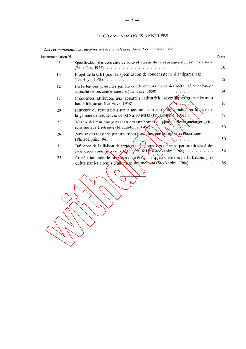 CISPR 7:1969/AMD1:1973 CISPR 7:1969/AMD1:1973 - Amendment 1 - Recommendations of the CISPR
Released:6/1/1973 - Page 2 preview