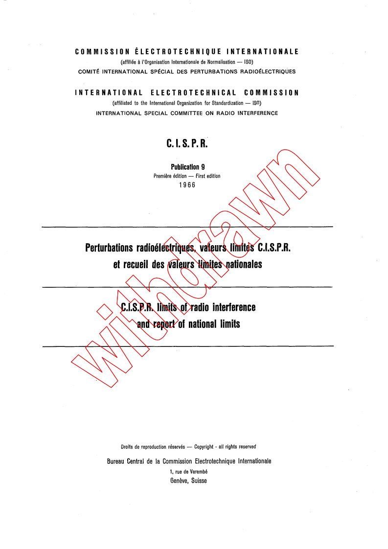 CISPR 9:1966 - CISPR limits of radio interference and report of national limits
Released:1/1/1966