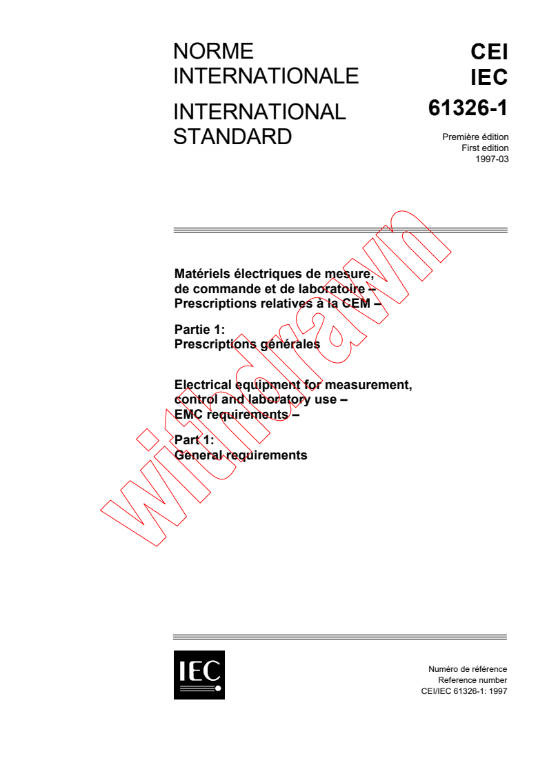 IEC 61326-1:1997 - Electrical equipment for measurement, control and laboratory use - EMC requirements - Part 1: General requirements
Released:3/27/1997
Isbn:2831837715