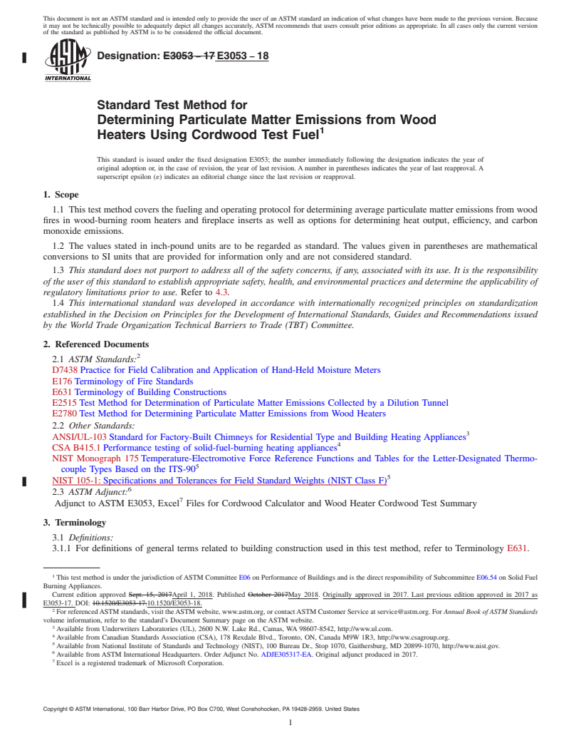 REDLINE ASTM E3053-18 - Standard Test Method for Determining Particulate Matter Emissions from Wood Heaters  Using Cordwood Test Fuel