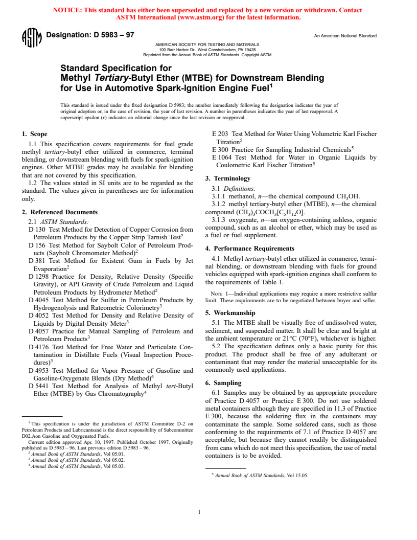 ASTM D5983-97 - Standard Specification for Methyl <I>Tertiary</I>-Butyl Ether (MTBE) for Downstream Blending for Use in Automotive Spark-Ignition Engine Fuel