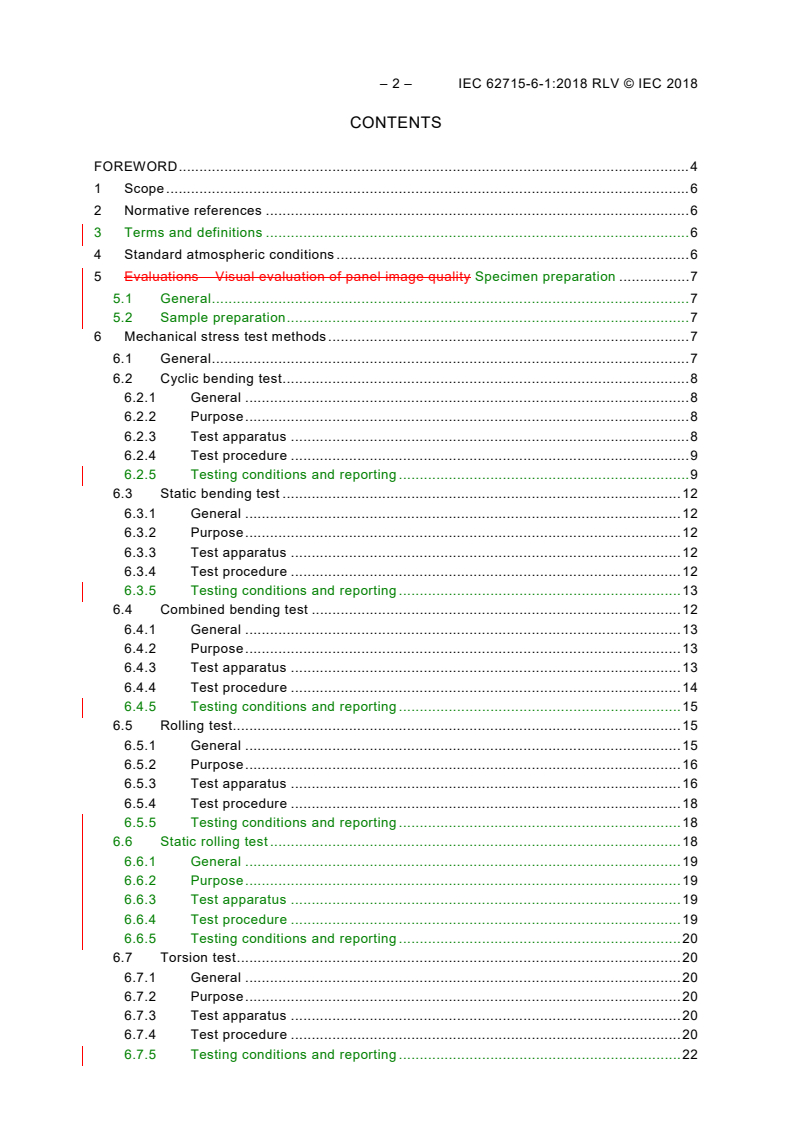 IEC 62715-6-1:2018 IEC 62715-6-1:2018 RLV - Flexible display devices - Part 6-1: Mechanical test methods - Deformation tests
Released:4/20/2018
Isbn:9782832256299 - Page 4 preview