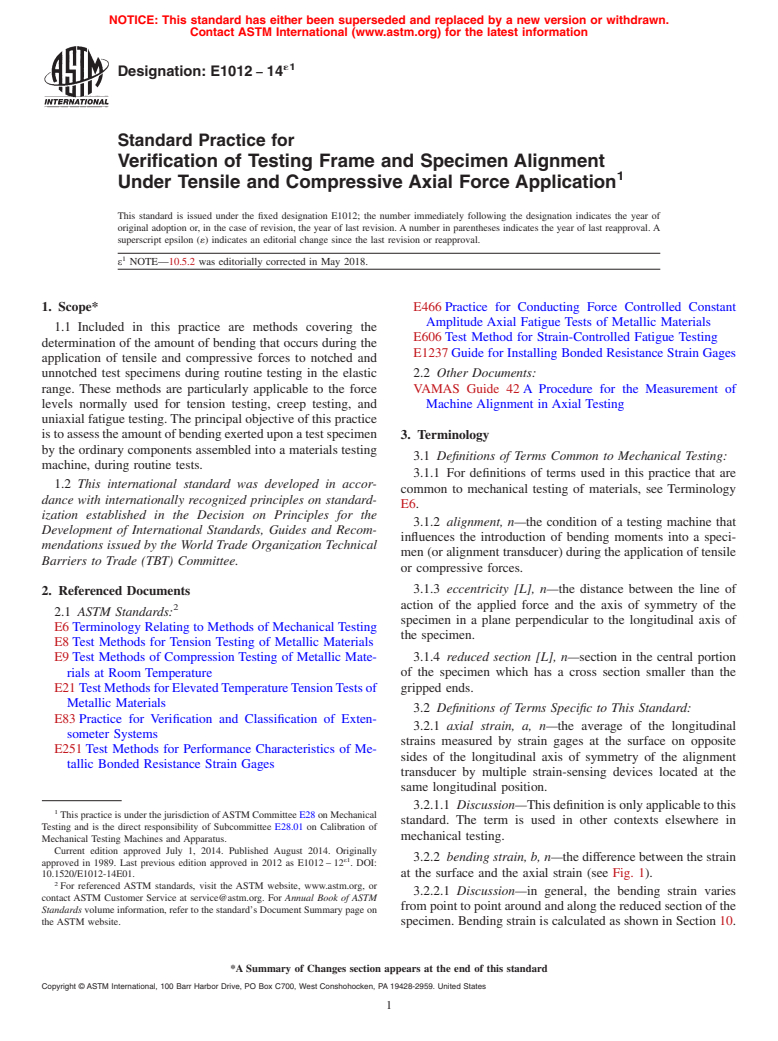 ASTM E1012-14e1 - Standard Practice for  Verification of Testing Frame and Specimen Alignment Under  Tensile and Compressive Axial Force Application