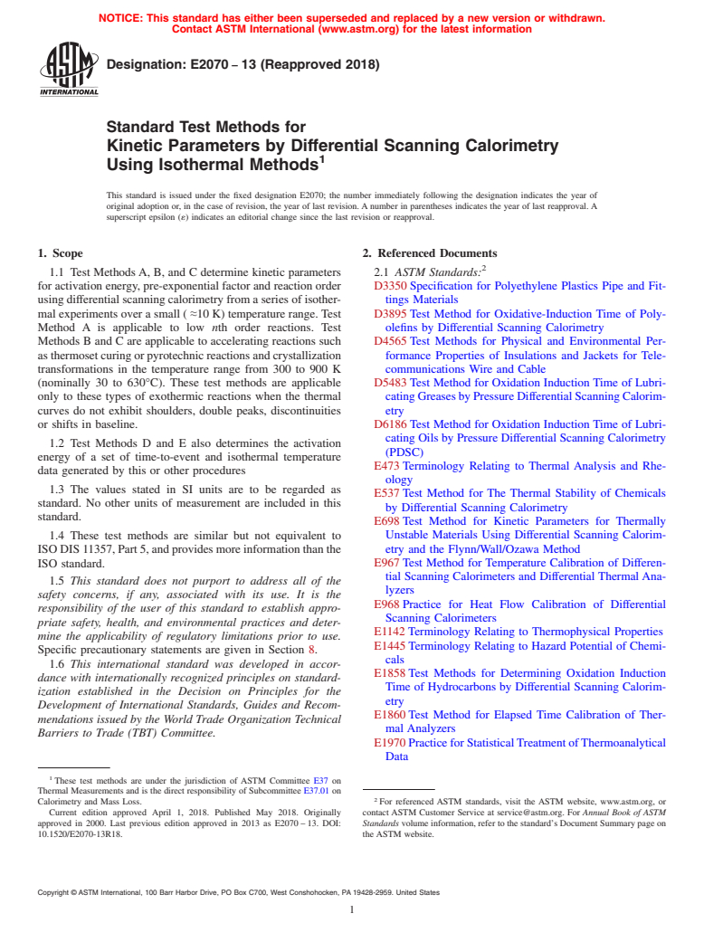 ASTM E2070-13(2018) - Standard Test Methods for  Kinetic Parameters by Differential Scanning Calorimetry Using  Isothermal Methods