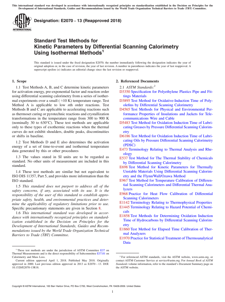 ASTM E2070-13(2018) - Standard Test Methods for  Kinetic Parameters by Differential Scanning Calorimetry Using  Isothermal Methods