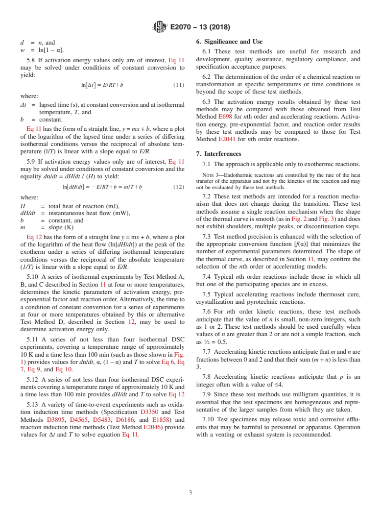 ASTM E2070-13(2018) - Standard Test Methods for  Kinetic Parameters by Differential Scanning Calorimetry Using  Isothermal Methods