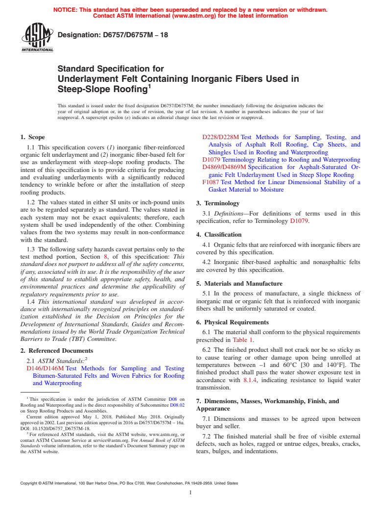 ASTM D6757/D6757M-18 - Standard Specification for  Underlayment Felt Containing Inorganic Fibers Used in Steep-Slope  Roofing