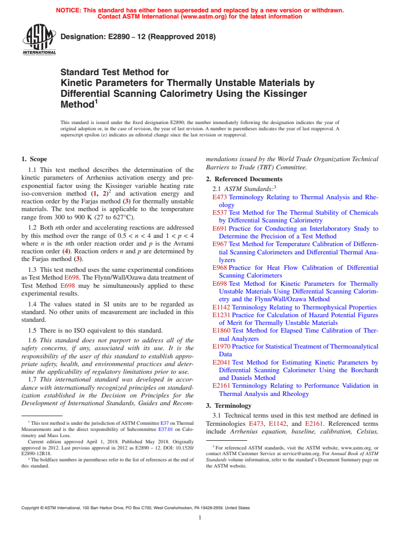 ASTM E2890-12(2018) - Standard Test Method for Kinetic Parameters for Thermally Unstable Materials by Differential  Scanning Calorimetry Using the Kissinger Method