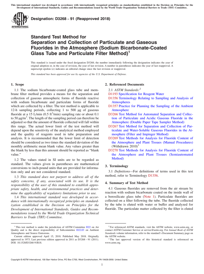 ASTM D3268-91(2018) - Standard Test Method for  Separation and Collection of Particulate and Gaseous Fluorides  in the Atmosphere (Sodium Bicarbonate-Coated Glass Tube and Particulate  Filter Method)