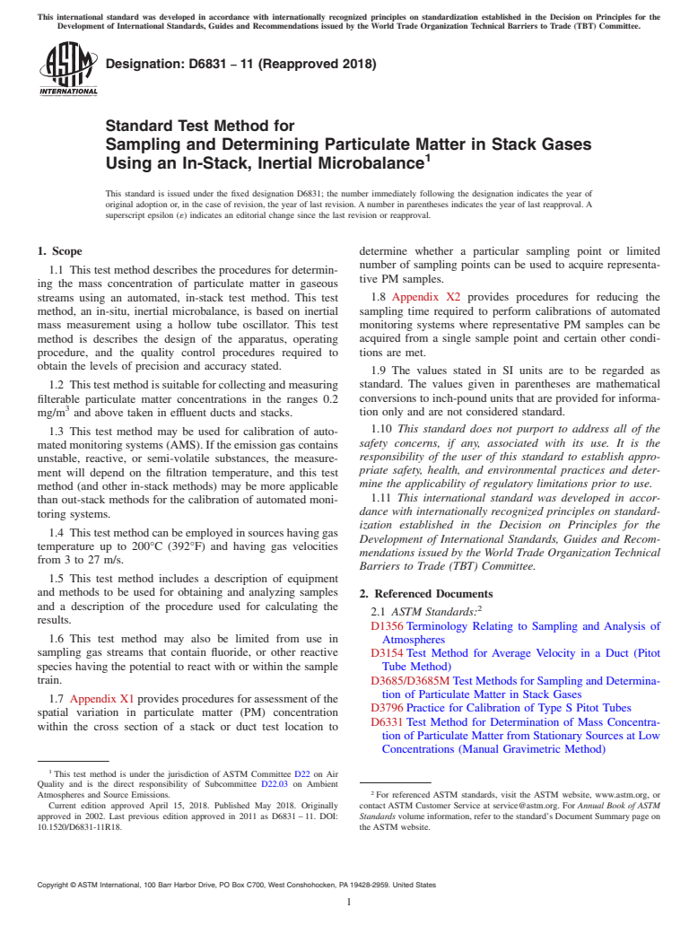 ASTM D6831-11(2018) - Standard Test Method for  Sampling and Determining Particulate Matter in Stack Gases  Using an In-Stack, Inertial Microbalance