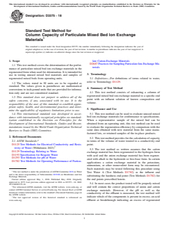 ASTM D3375-18 ASTM D3375-18 - Standard Test Method for Column Capacity of Particulate Mixed Bed Ion<brk/>Exchange Materials - Page 1 preview