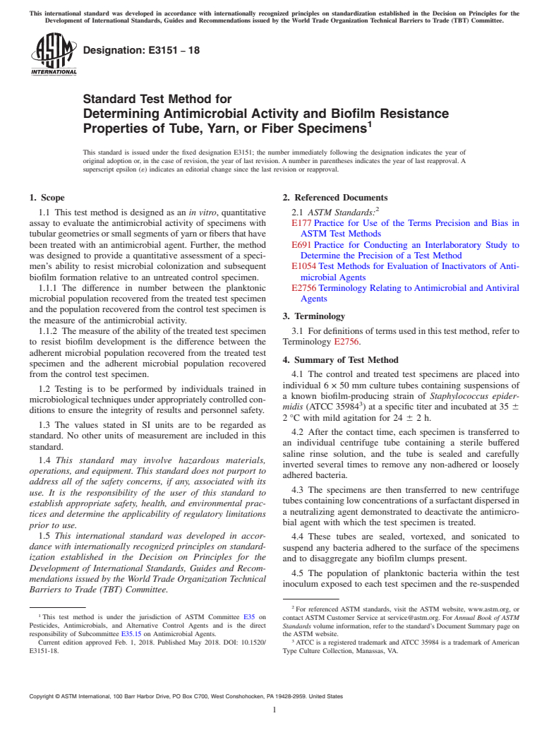 ASTM E3151-18 - Standard Test Method for Determining Antimicrobial Activity and Biofilm Resistance Properties  of Tube, Yarn, or Fiber Specimens