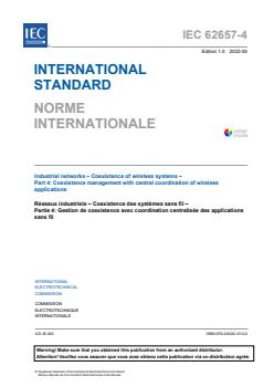 IEC 62657-4:2022 - Industrial networks - Coexistence of wireless systems - Part 4: Coexistence management with central coordination of wireless applications - Page 3 preview