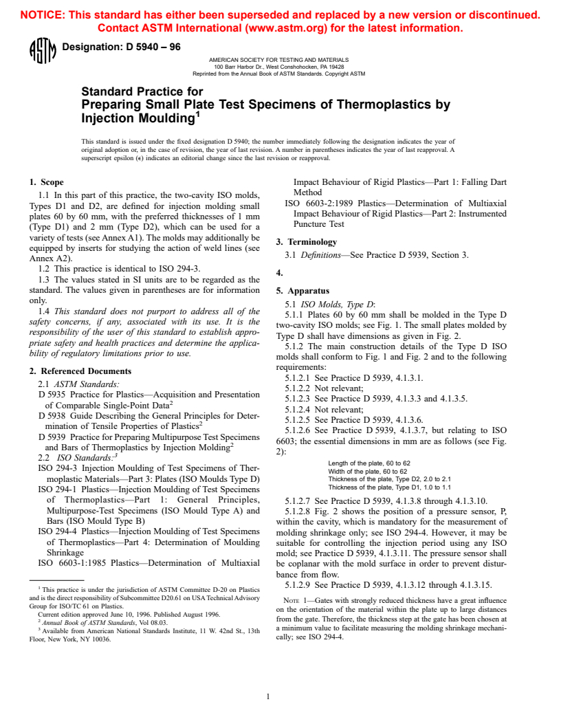 ASTM D5940-96 - Standard Test Method for Injection Moulding of Test Specimens of Thermoplatic Materials-Plates (Withdrawn 1998)