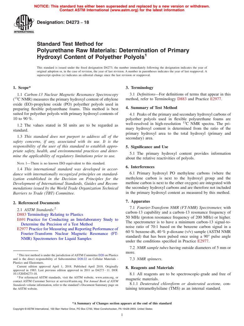 ASTM D4273-18 - Standard Test Method for  Polyurethane Raw Materials: Determination of Primary Hydroxyl  Content of Polyether Polyols