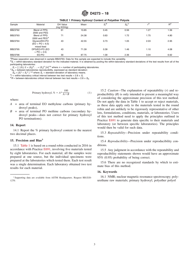 ASTM D4273-18 - Standard Test Method for  Polyurethane Raw Materials: Determination of Primary Hydroxyl  Content of Polyether Polyols