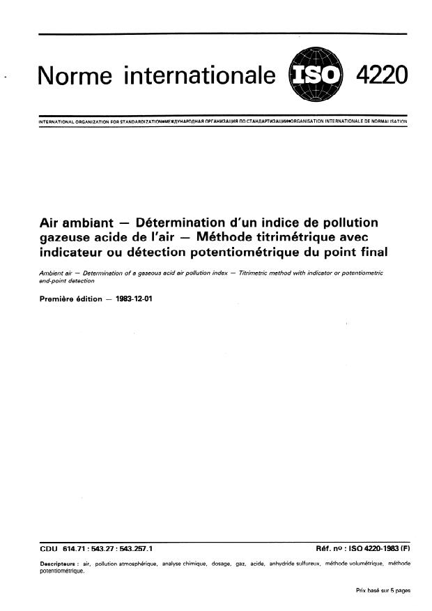 ISO 4220:1983 - Air ambiant -- Détermination d'un indice de pollution gazeuse acide de l'air -- Méthode titrimétrique avec indicateur ou détection potentiométrique du point final