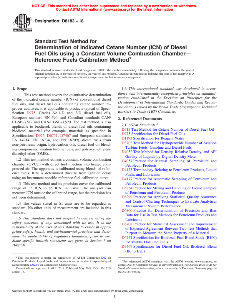 ASTM D8183-18 - Standard Test Method for  Determination of Indicated Cetane Number (ICN) of Diesel Fuel  Oils using a Constant Volume Combustion Chamber&#x2014;Reference Fuels  Calibration Method