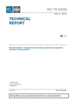 IEC TR 63258:2021 - Nanotechnologies - A guideline for ellipsometry application to evaluate the thickness of nanoscale films - Page 3 preview