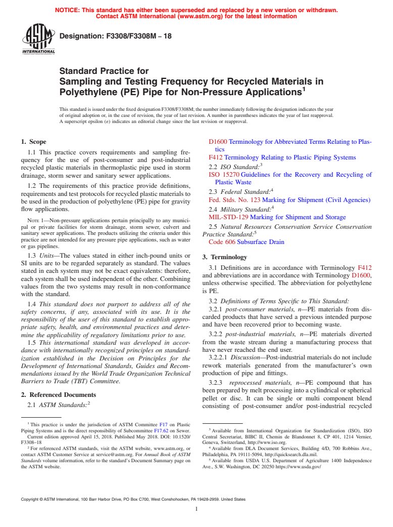 ASTM F3308/F3308M-18 - Standard Practice for Sampling and Testing Frequency for Recycled Materials in Polyethylene  (PE) Pipe for Non-Pressure Applications