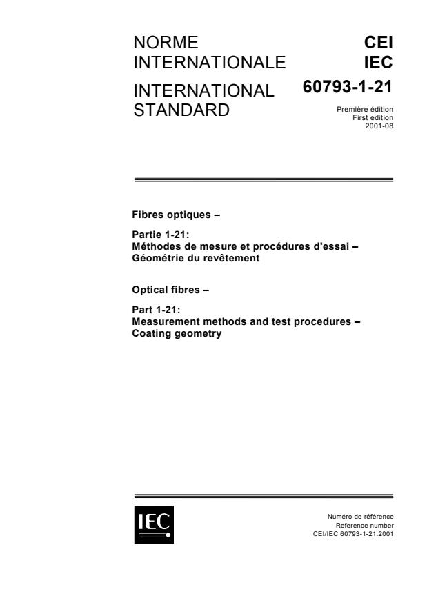 IEC 60793-1-21:2001 - Optical fibres - Part 1-21: Measurement methods and test procedures - Coating geometry