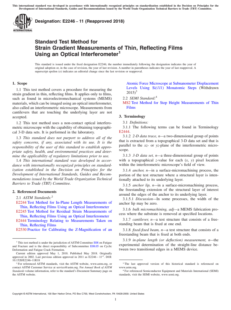 ASTM E2246-11(2018) - Standard Test Method for  Strain Gradient Measurements of Thin, Reflecting Films Using an Optical Interferometer