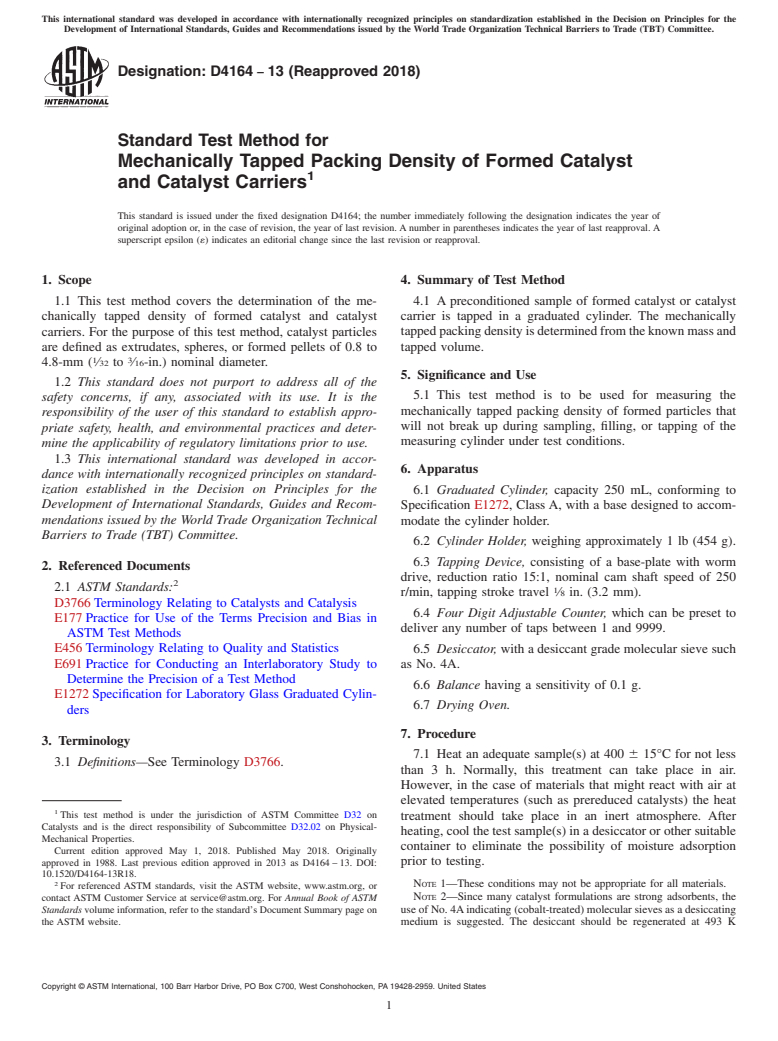 ASTM D4164-13(2018) - Standard Test Method for  Mechanically Tapped Packing Density of Formed Catalyst and  Catalyst Carriers