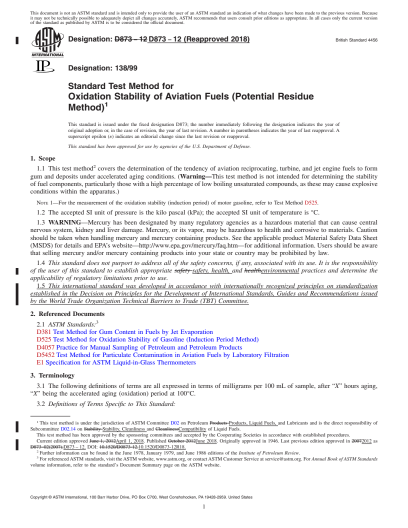 REDLINE ASTM D873-12(2018) - Standard Test Method for Oxidation Stability of Aviation Fuels (Potential Residue Method)