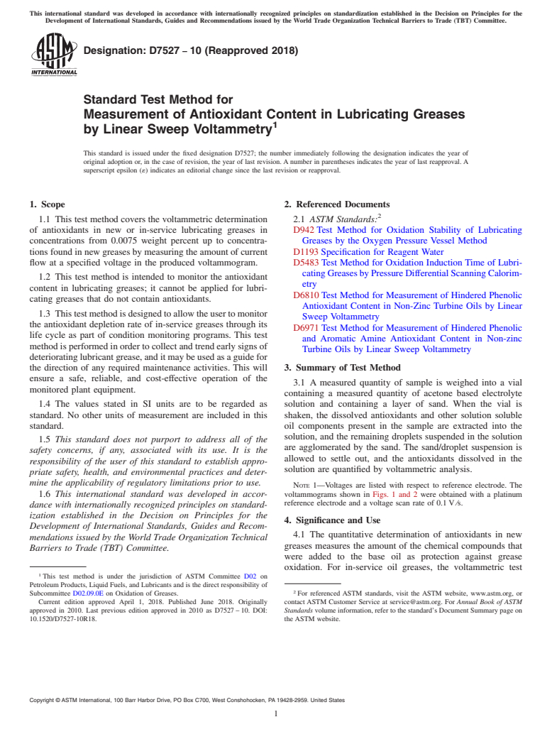 ASTM D7527-10(2018) - Standard Test Method for  Measurement of Antioxidant Content in Lubricating Greases by  Linear Sweep Voltammetry