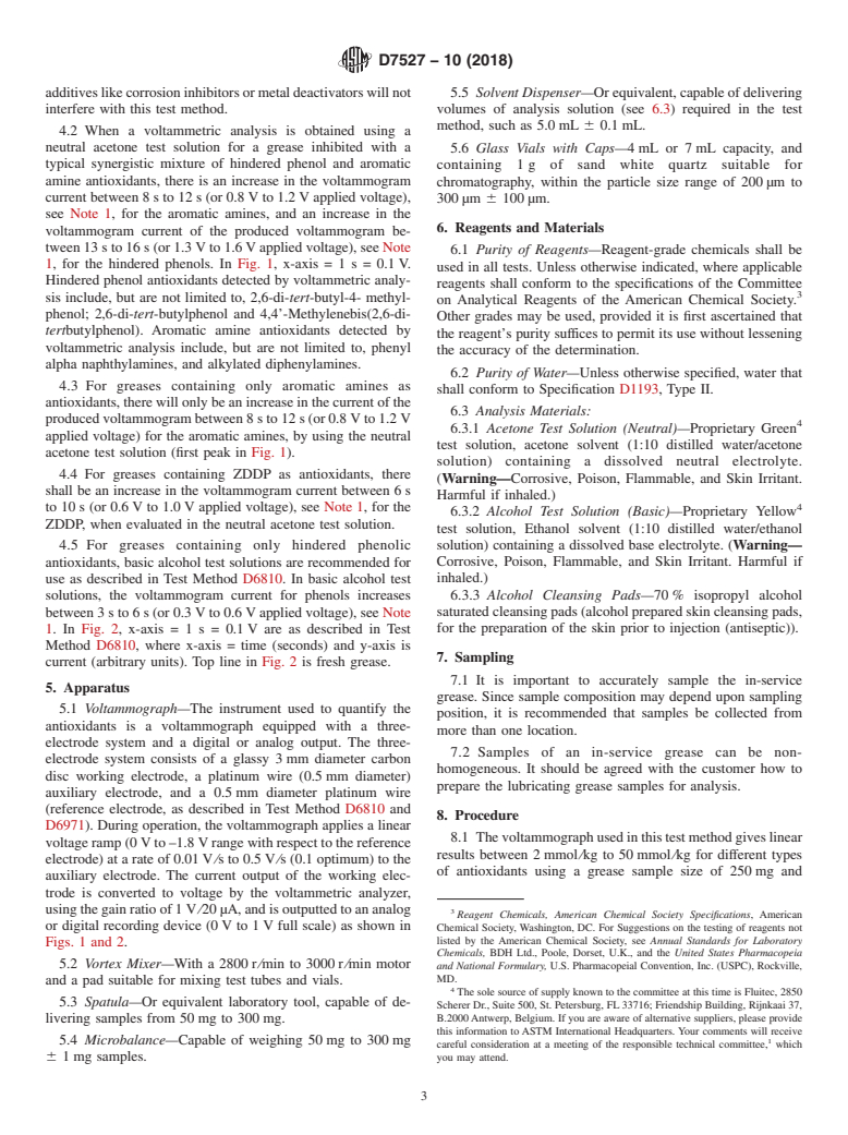 ASTM D7527-10(2018) - Standard Test Method for  Measurement of Antioxidant Content in Lubricating Greases by  Linear Sweep Voltammetry