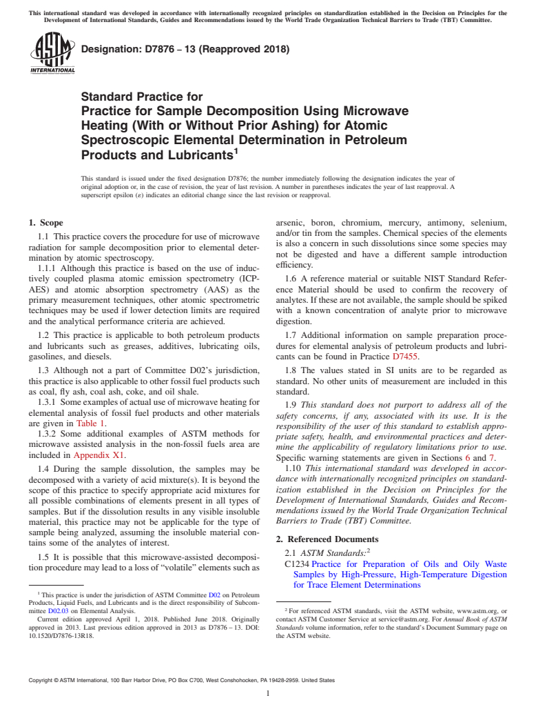 ASTM D7876-13(2018) - Standard Practice for Practice for Sample Decomposition Using Microwave Heating (With  or Without Prior Ashing) for  Atomic Spectroscopic Elemental Determination  in Petroleum Products and Lubricants