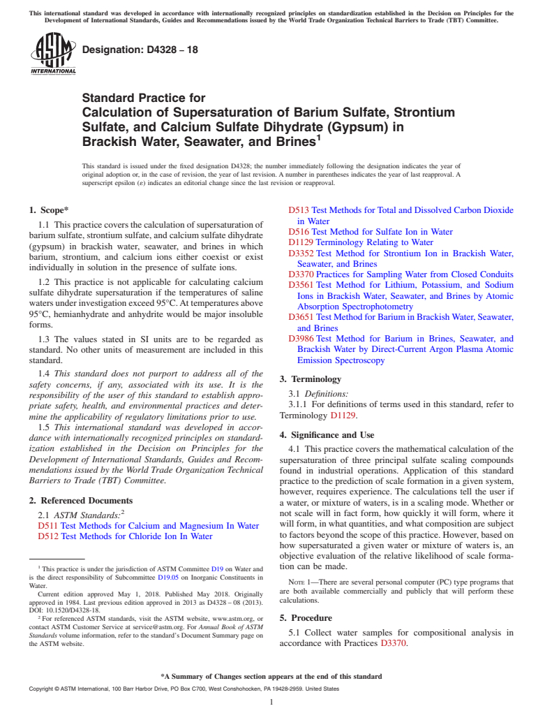 ASTM D4328-18 - Standard Practice for  Calculation of Supersaturation of Barium Sulfate, Strontium   Sulfate, and Calcium Sulfate Dihydrate (Gypsum) in Brackish Water,   Seawater, and Brines