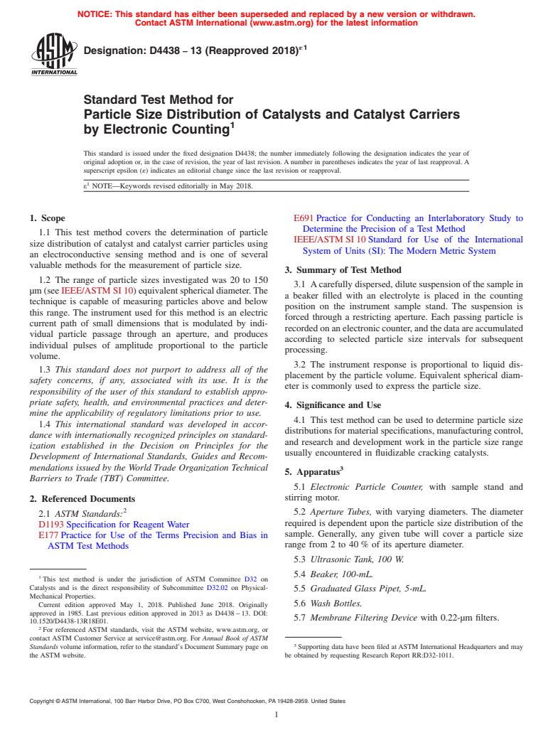 ASTM D4438-13(2018)e1 - Standard Test Method for  Particle Size Distribution of Catalysts and Catalyst Carriers  by Electronic Counting