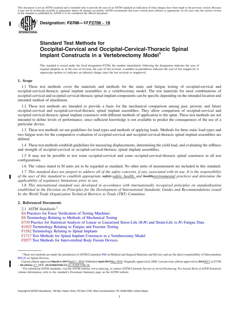 REDLINE ASTM F2706-18 - Standard Test Methods for Occipital-Cervical and Occipital-Cervical-Thoracic Spinal Implant  Constructs in a Vertebrectomy Model