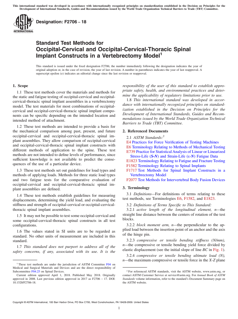 ASTM F2706-18 - Standard Test Methods for Occipital-Cervical and Occipital-Cervical-Thoracic Spinal Implant  Constructs in a Vertebrectomy Model