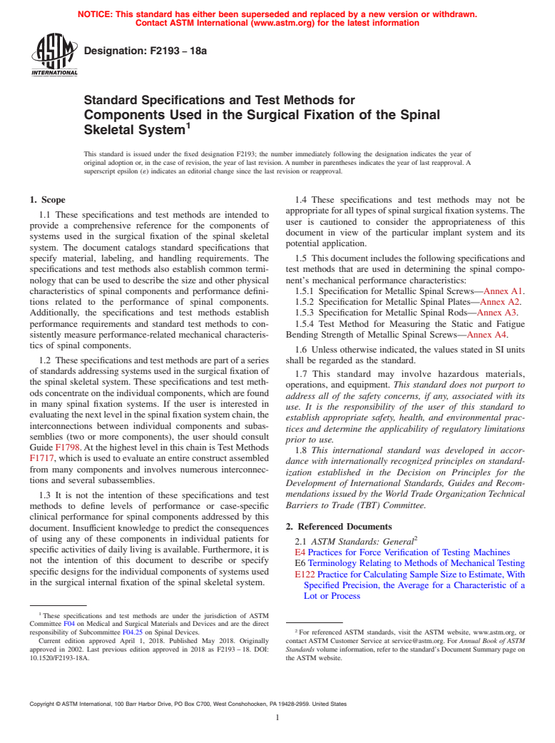 ASTM F2193-18a - Standard Specifications and Test Methods for  Components Used in the Surgical Fixation of the Spinal Skeletal  System