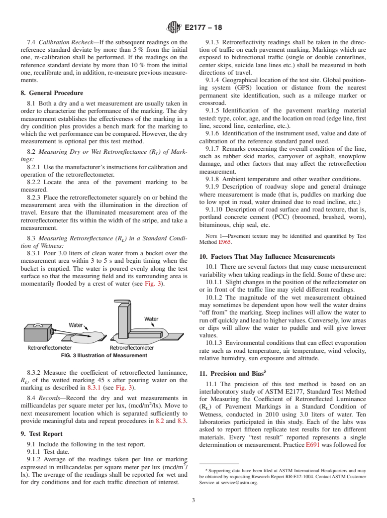 ASTM E2177-18 - Standard Test Method for Measuring the Coefficient of Retroreflected Luminance (R<inf  >L</inf>) of Pavement Markings in a Standard Condition of Wetness