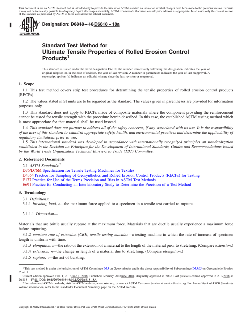 REDLINE ASTM D6818-18a - Standard Test Method for Ultimate Tensile Properties of Rolled Erosion Control Products