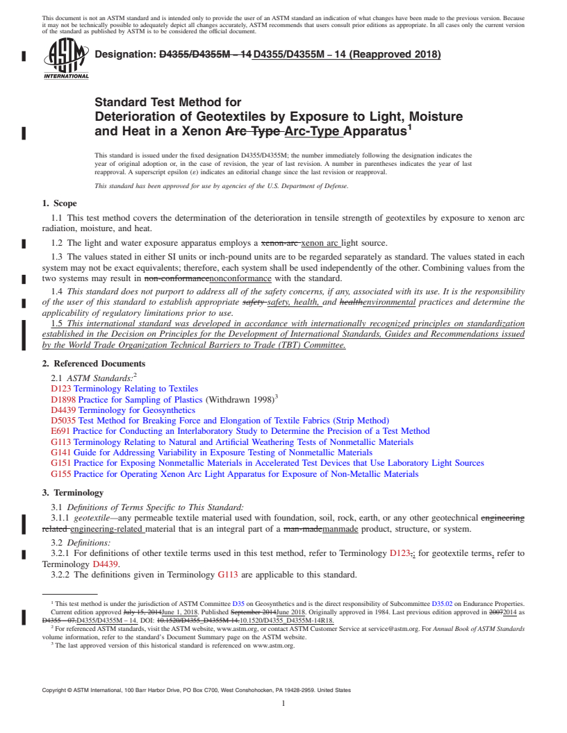 REDLINE ASTM D4355/D4355M-14(2018) - Standard Test Method for Deterioration of Geotextiles by Exposure to Light, Moisture  and Heat in a Xenon Arc-Type Apparatus