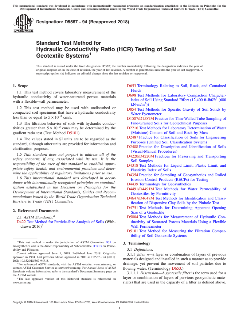 ASTM D5567-94(2018) - Standard Test Method for  Hydraulic Conductivity Ratio (HCR) Testing of Soil/Geotextile   Systems