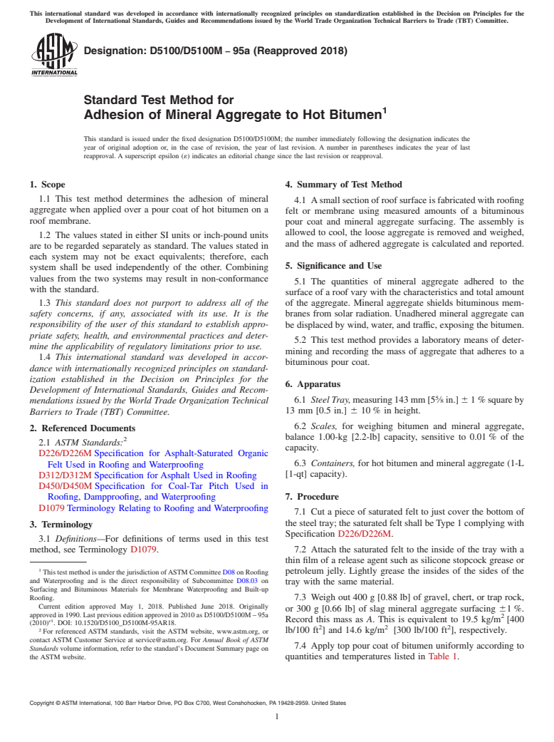 ASTM D5100/D5100M-95a(2018) - Standard Test Method for  Adhesion of Mineral Aggregate to Hot Bitumen